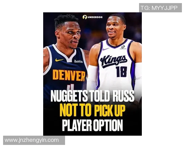 NBA重磅消息威少告别掘金寻求自由詹姆斯续约两年继续征战联盟